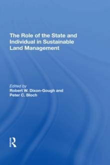 The Role of the State and Individual in Sustainable Land Management