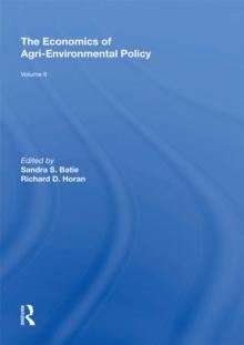 The Economics of Agri-Environmental Policy, Volume II