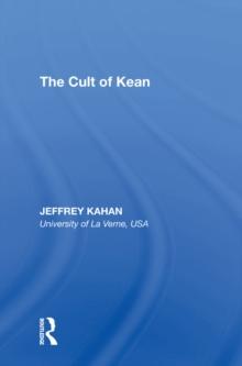 The Cult of Kean