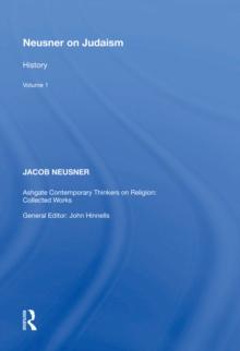 Neusner on Judaism : Volume 1: History