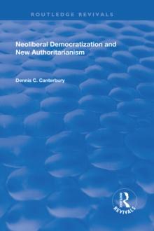 Neoliberal Democratization and New Authoritarianism