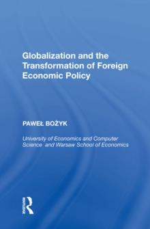 Globalization and the Transformation of Foreign Economic Policy