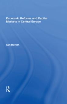 Economic Reforms and Capital Markets in Central Europe