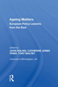 Ageing Matters : European Policy Lessons from the East