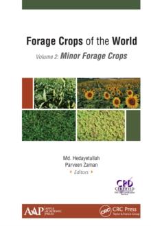 Forage Crops of the World, Volume II: Minor Forage Crops