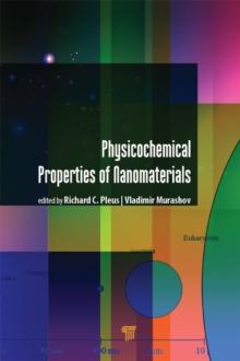 Physico-Chemical Properties of Nanomaterials