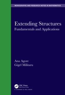 Extending Structures : Fundamentals and Applications