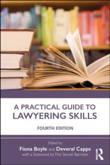 A Practical Guide to Lawyering Skills