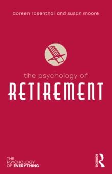 The Psychology of Retirement