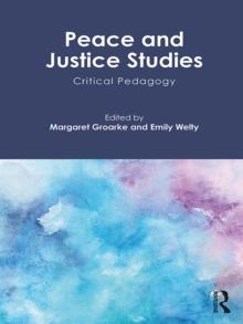 Peace and Justice Studies : Critical Pedagogy