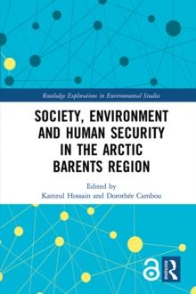 Society, Environment and Human Security in the Arctic Barents Region