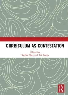 Curriculum as Contestation