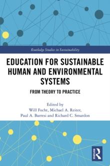 Education for Sustainable Human and Environmental Systems : From Theory to Practice