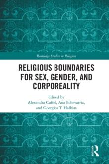 Religious Boundaries for Sex, Gender, and Corporeality