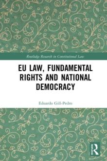 EU Law, Fundamental Rights and National Democracy