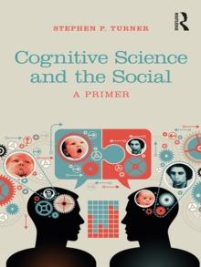 Cognitive Science and the Social : A Primer