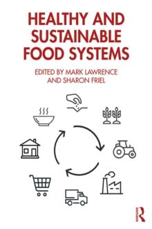 Healthy and Sustainable Food Systems