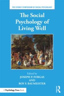 The Social Psychology of Living Well