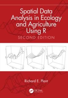 Spatial Data Analysis in Ecology and Agriculture Using R