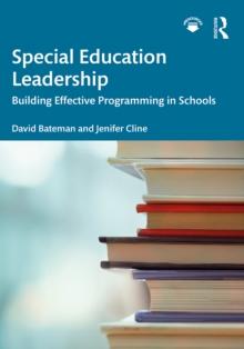 Special Education Leadership : Building Effective Programming in Schools