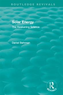 Routledge Revivals: Solar Energy (1979) : The Awakening Science