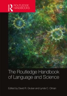 The Routledge Handbook of Language and Science