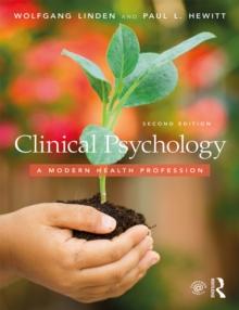 Clinical Psychology : A Modern Health Profession