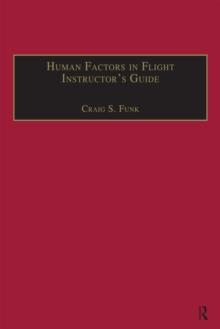 Human Factors in Flight Instructor's Guide