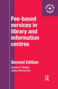 Fee-Based Services in Library and Information Centres