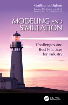 Modeling and Simulation : Challenges and Best Practices for Industry