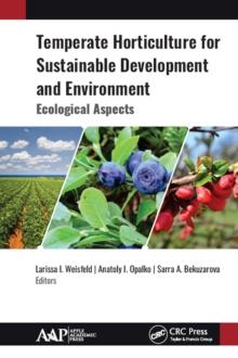 Temperate Horticulture for Sustainable Development and Environment : Ecological Aspects