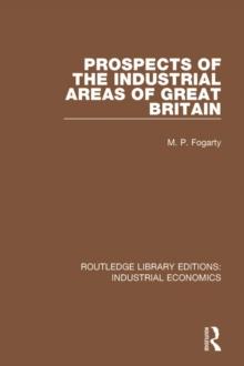 Prospects of the Industrial Areas of Great Britain