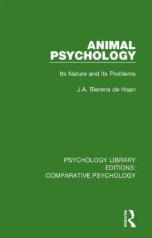 Animal Psychology : Its Nature and its Problems