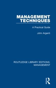 Management Techniques : A Practical Guide