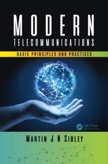 Modern Telecommunications : Basic Principles and Practices