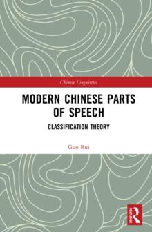 Modern Chinese Parts of Speech : Classification Theory