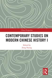 Contemporary Studies on Modern Chinese History I