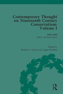 Contemporary Thought on Nineteenth Century Conservatism : 1830-1850