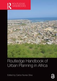 Routledge Handbook of Urban Planning in Africa