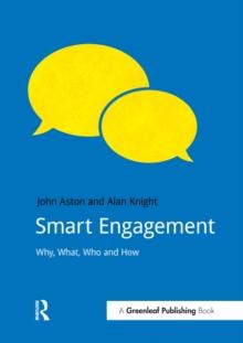 Smart Engagement : Why, What, Who and How