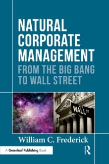 Natural Corporate Management : From the Big Bang to Wall Street