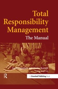 Total Responsibility Management : The Manual