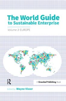 The World Guide to Sustainable Enterprise - Volume 3: Europe