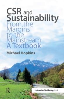 CSR and Sustainability : From the Margins to the Mainstream: A Textbook