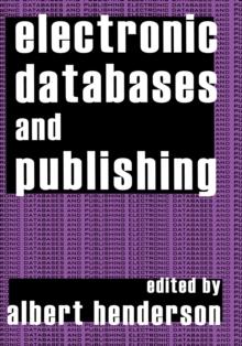 Electronic Databases and Publishing