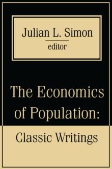 The Economics of Population : Key Classic Writings