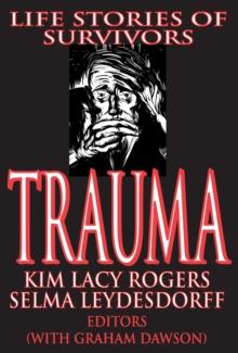 Trauma : Life Stories of Survivors