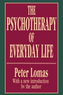 The Psychotherapy of Everyday Life