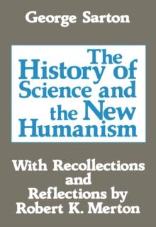 The History of Science and the New Humanism