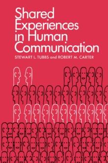 Shared Experiences in Human Communication